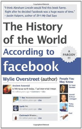 The History of the World According to Facebook