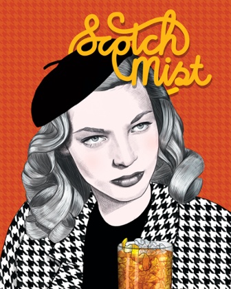 Scotch Mist: Lauren Bacall