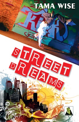 Wise, Street Dreams