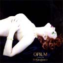 Opium