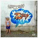 Zeep, Nina Miranda and Chris Frank present Zeep