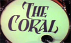 Still from The Coral's mini-series