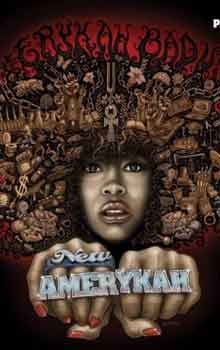 Erykah Badu - New Amerykah, Pt. 1: 4th World War