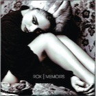 Rox - Memoirs