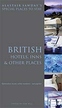 Alastair Sawdays British Hotels, Inns and Other Places guide