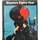 Nineteen Eighty-Four: George Orwell's Nineteen Eighty-Four cover from the 1970s