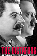 The Dictators: Hitler's Germany; Stalin's Russia by Richard Overy