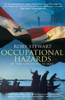 Occupational Hazards by Rory Stewart