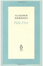 Vladimir Nabokov, Pale Fire (Penguin Hardback Classics)