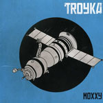 Moxxy, Troyka