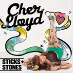 Sticks and Stones Cher Lloyd