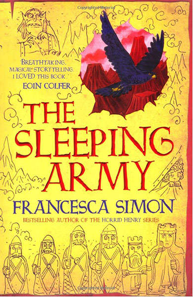 Older Childrens Books: Older Children's Books - The Sleeping Army by Francesca Simon
