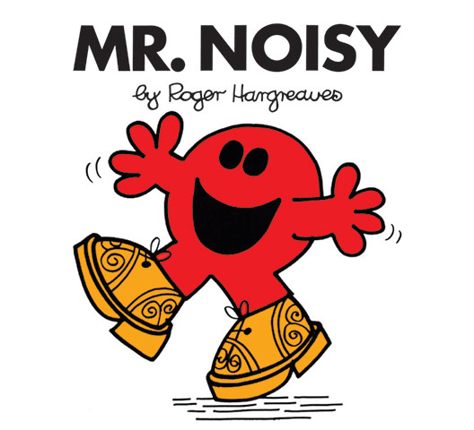 Mr Men Books: Mr Noisy book cover
