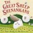 Reader's reviews: The Great Sheep Shenanigans, by Peter Bently