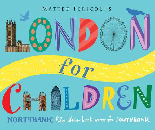 Children's books: London for Children by Matteo Periocoli