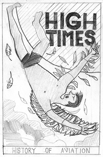 High Times: A rough version with Icarus on the cover
