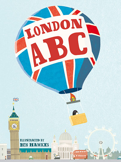 Family favourites: London ABC by Ben Hawkes