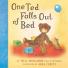 Family favourites: One Ted Falls out of bed by Anna Currie and Dulia Donaldson