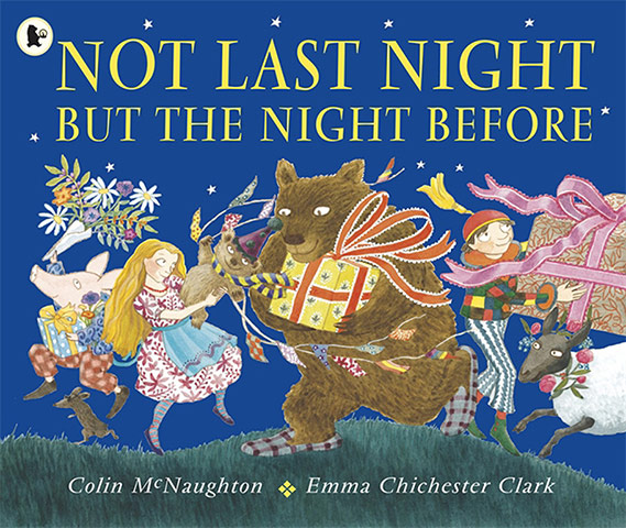 Childrens Books: Not Last Night But The Night Before