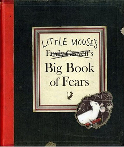 Childrens Books: Little Mouse's big book of fears 