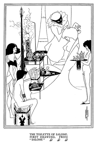 Rest is Noise: Aubrey Beardsley's illustration of The Toilette of Salome 