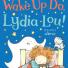 Book reviews: Wake Up Do by Lydia Lou