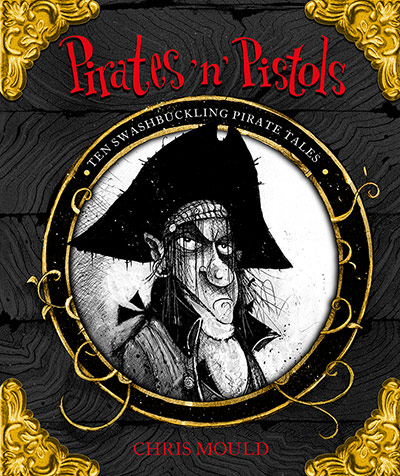 Greenaway Medal: Pirates n pistols