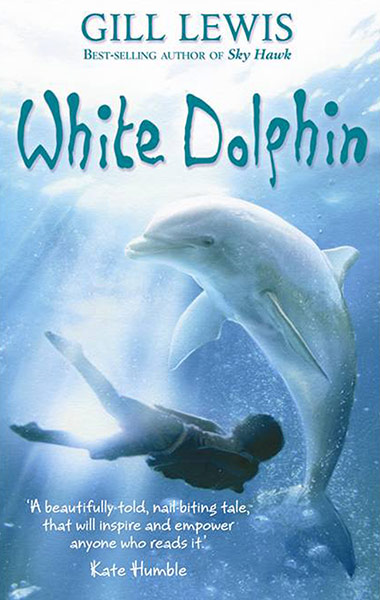 Children's books: White Dolphin by Gill Lewis