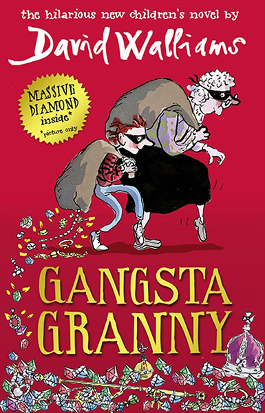 Children's books: Gangsta Granny by David Walliams