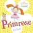 Family books: Primrose by Alex T. Smith
