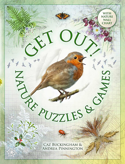 Family books: Get Out (Nature Puzzles and Games) by Andrea Pinnington and Caz Buckingham