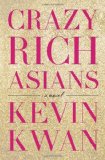 Best Beach Book Summer Reads Crazy Rich Asians By Kevin Kwan Books | My ...