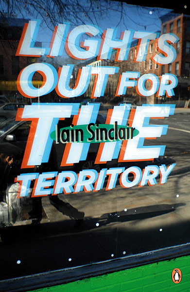 Penguin: Lights Out for the Territory by Iain Sinclair