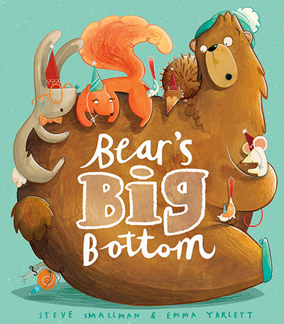 Family reviews: Big Bear's Bottom by Steve Smallman and Emma Yarlett