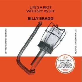 Billy Bragg - To Have and to Have Not