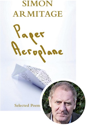 Andrew Motion selects Paper Aeroplane by Simon Armitage
