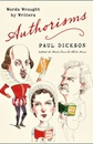 Authorisms by Paul Dickson