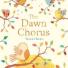 Family book reviews: Dawn ChorusBy Suzanne Barton