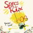 Family book reviews: Specs For RexBy Yasmeen Ismail