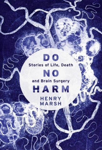 Do No Harm by Henry Marsh