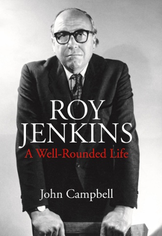 A Well Rounded Life by Roy Jenkins 