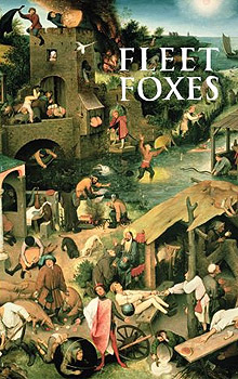 Fleet Foxes - Fleet Foxes