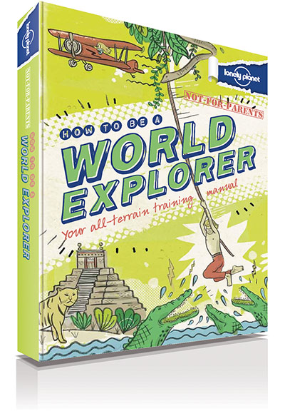 Gift guide: How To Be A World Explorer